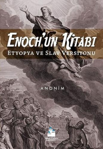 Enoch'un Kitabı - Kolektif - Mavi Kalem Yayınevi