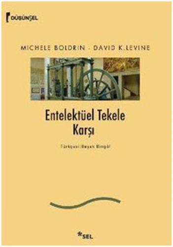 Entelektüel Tekele Karşı - Michele Boldrin - Sel Yayıncılık