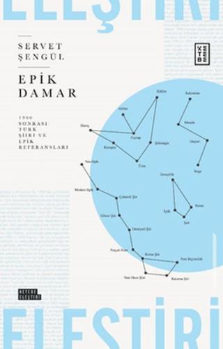 Epik Damar - Servet Şengül - Ketebe Yayınları