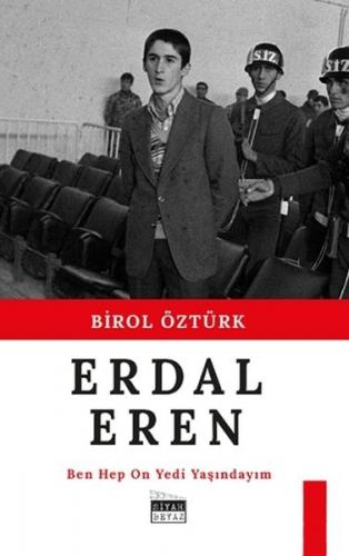 Erdal Eren - Birol Öztürk - Siyah Beyaz Yayınları