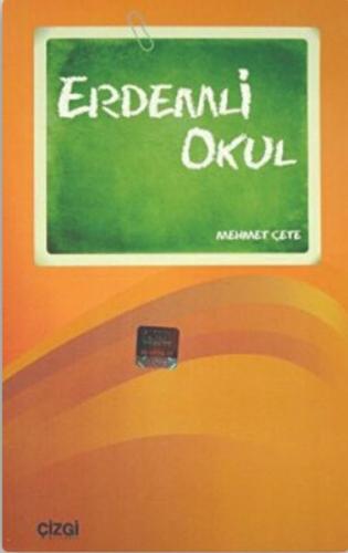 Erdemli Okul - Mehmet Çete - Çizgi Kitabevi Yayınları
