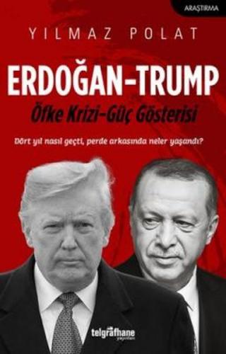 Erdoğan - Trump - Yılmaz Polat - Telgrafhane Yayınları