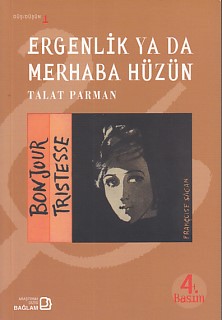 Ergenlik ya da Merhaba Hüzün - Talat Parman - Bağlam Yayınları
