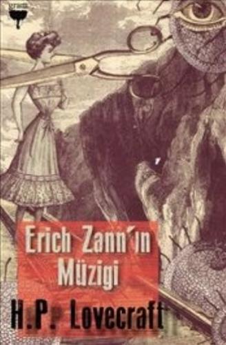 Erich Zann'ın Müziği - Howard Phillips Lovecraft - Gram Yayınları