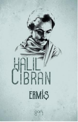 Ermiş - Halil Cibran - Ganj Kitap