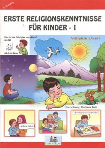 Erste Religionskenntnisse Für Kinder 1 - Mürşide Uysal - Uysal Yayınev