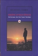 Erzincan'dan Öteye - Mustafa Özbey - Do Yayınları