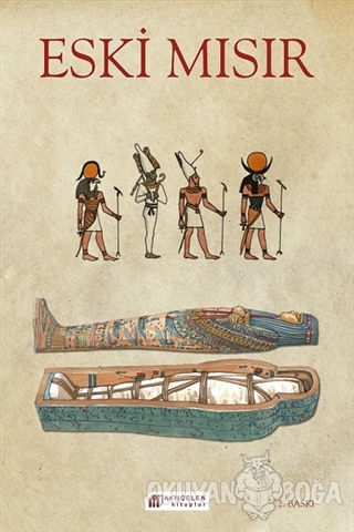 Eski Mısır - Mumyalar - Jim Pipe - Akıl Çelen Kitaplar