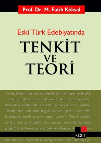 Eski Türk Edebiyatında Tenkit ve Teori - Mehmet Fatih Köksal - Kesit Y