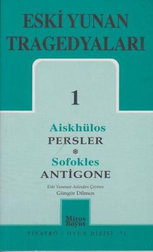 Eski Yunan Tragedyaları 1 Persler-Antigone - Sofokles - Mitos Boyut Ya