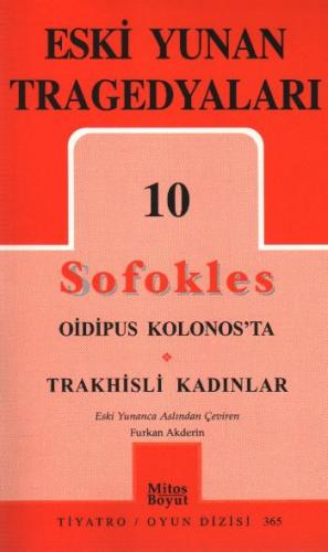 Eski Yunan Tragedyaları 10 (365) - Sofokles - Mitos Yayınları