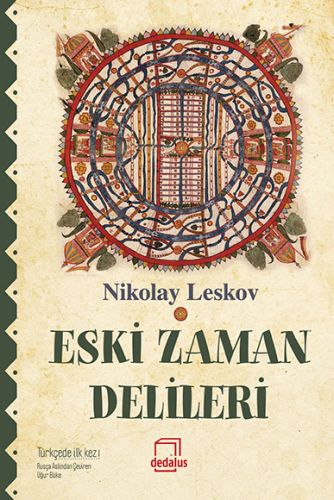 Eski Zaman Delileri - Nikolay Leskov - Dedalus Kitap