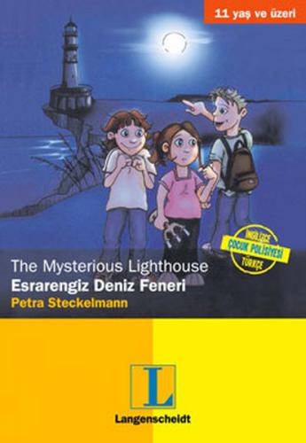 Esrarengiz Deniz Feneri - The Mysterious Lighthouse - Petra A. Bauer -