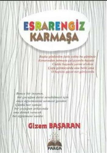 Esrarengiz Karmaşa - Gizem Başaran - Parga Yayıncılık