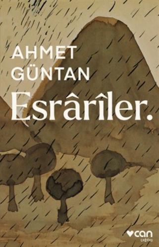 Esrariler - Ahmet Güntan - Can Yayınları