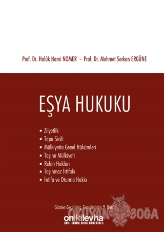 Eşya Hukuku - Mehmet Serkan Ergüne - On İki Levha Yayınları - Ders Kit