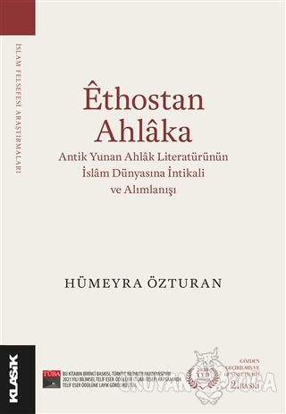 Ethostan Ahlaka - Hümeyra Özturan - Klasik Yayınları