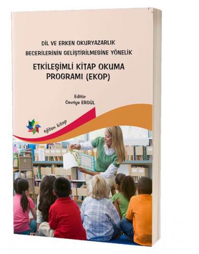 Etkileşimli Kitap Okuma Programı (EKOP) - Cevriye Ergül - Eğiten Kitap