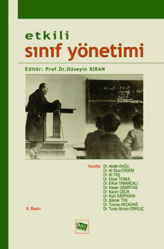 Etkili Sınıf Yönetimi - Ali Taş - Anı Yayınları