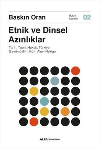 Etnik ve Dinsel Azınlıklar - Baskın Oran - Alfa Yayınları