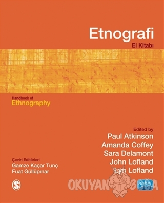 Etnografi El Kitabı - Paul Atkinson - Nobel Akademik Yayıncılık
