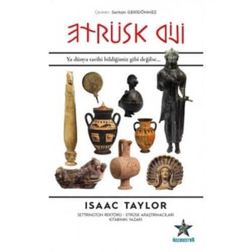 Etrüsk Dili - Isaac Taylor - Kozmostar Yayınevi