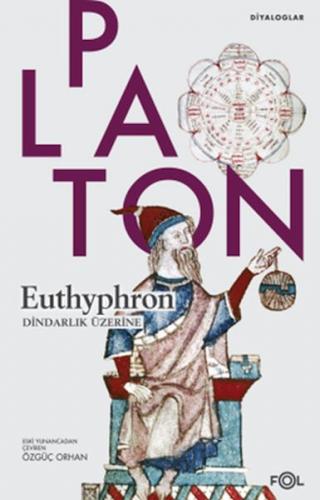 Euthyphron - Dindarlık Üzerine - Platon - Fol Kitap
