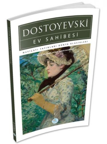 Ev Sahibesi - Fyodor Mihayloviç Dostoyevski - Maviçatı Yayınları