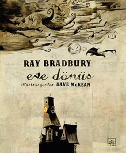Eve Dönüş (Ciltli) - Ray Bradbury - İthaki Yayınları