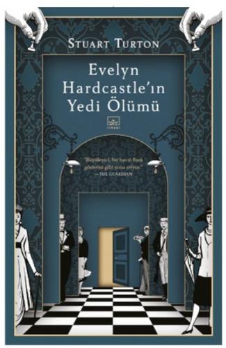Evelyn Hardcastle'ın Yedi Ölümü - Stuart Turton - İthaki Yayınları
