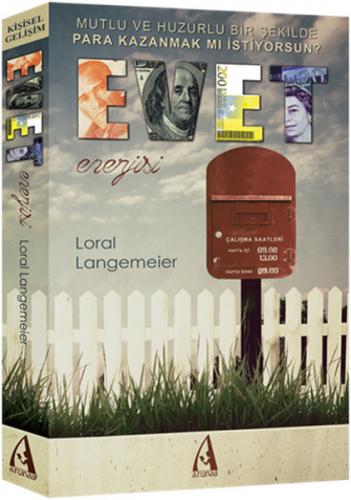 Evet Enerjisi - Loral Langemeier - Arunas Yayıncılık