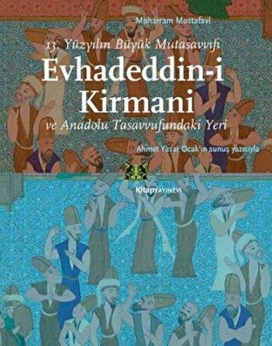 Evhadeddin-i Kirmani - Moharram Mostafavi - Kitap Yayınevi