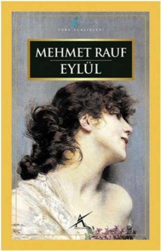 Eylül - Mehmet Rauf - Avrupa Yakası Yayınları