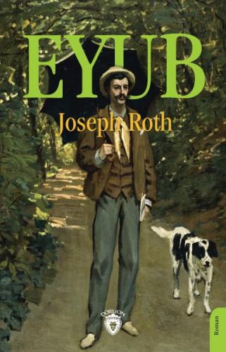 Eyub - Joseph Roth - Dorlion Yayınları