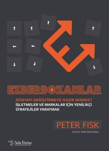 Ezberbozanlar - Peter Fisk - Sola Unitas