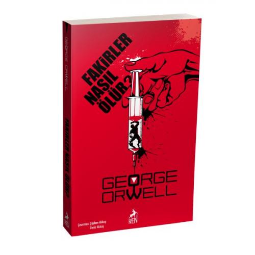 Fakirler Nasıl Ölür? - George Orwell - Ren Kitap - Özel Ürün