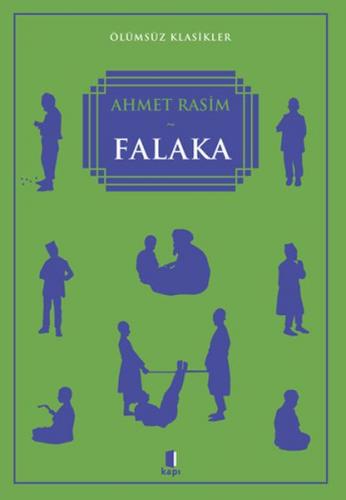 Falaka - Ahmet Rasim - Kapı Yayınları