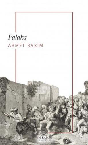 Falaka (Cep Boy) - Ahmet Rasim - Dekalog Yayınları