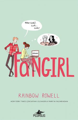 Fangirl (Ciltli) - Rainbow Rowell - Pegasus Yayınları