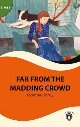 Far From Madding Crowd - Stage 3 - Thomas Hardy - Dorlion Yayınevi