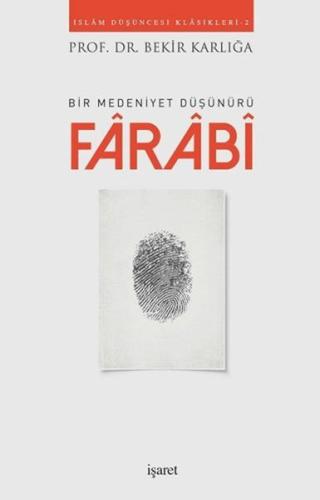 Farabi - Bekir Karlığa - İşaret Yayınları