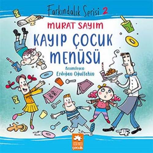 Kayıp Çocuk Menüsü - Murat Sayım - Eksik Parça Yayınları