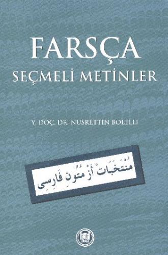 Farsça Seçmeli Metinler - Nusrettin Bolelli - Marmara Üniversitesi İla