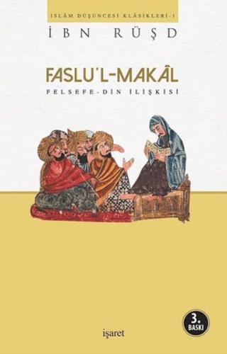 Faslu'l - Makal - İbn Rüşd - İşaret Yayınları