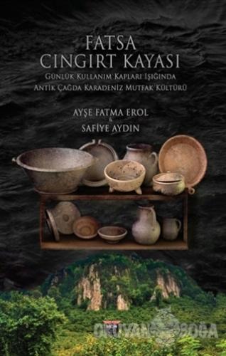 Fatsa Cıngırt Kayası (Ciltli) - Ayşe Fatma Erol - Bilgin Kültür Sanat 