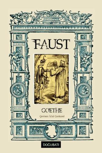 Faust (Ciltli) - Johann Wolfgang von Goethe - Doğu Batı Yayınları