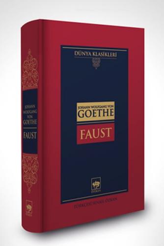 Faust - Dünya Klasikleri - Johann Wolfgang von Goethe - Ötüken Neşriya