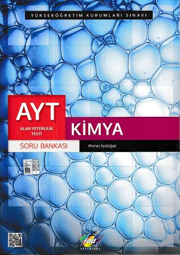 AYT Kimya Soru Bankası - Ahmet Aydoğan - Fdd Yayınları