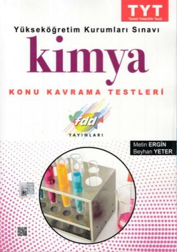 TYT Kimya Konu Kavrama Testleri - Metin Ergin - Fdd Yayınları