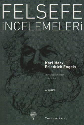 Felsefe İncelemeleri - Karl Marx - Yordam Kitap